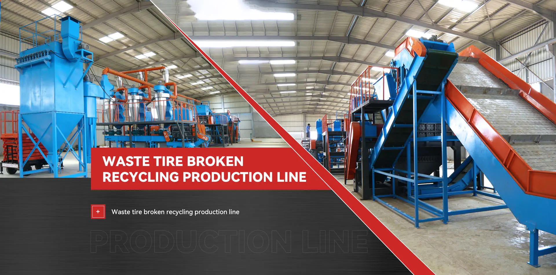 WASTE TIRE BROKEN RECYCLING PRODUCTION LINE